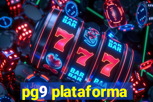 pg9 plataforma